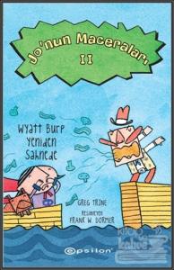 Jo‘nun Maceraları 2 : Wyatt Burp Yeniden Sahnede (Ciltli)