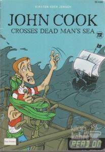 John Cook Crosses Dead Man's Sea / John Cook Makes Chilli Sauce +CD