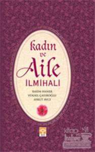 Kadın ve Aile İlmihali