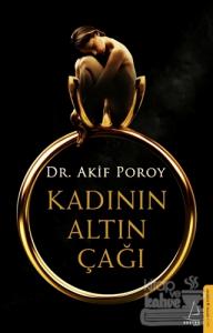 Kadının Altın Çağı