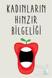 Kadınların Hınzır Bilgeliği