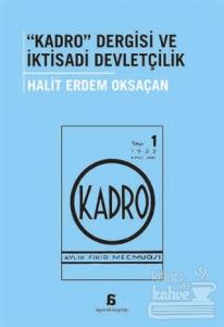 Kadro Dergisi ve İktisadi Devletçilik