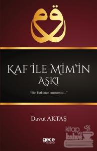 Kaf İle Mim'in Aşkı
