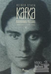 Kafka - Kavrama Yılları Cilt: 2 (Ciltli)