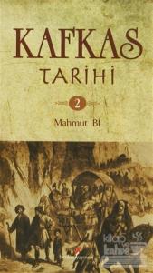 Kafkas Tarihi 2