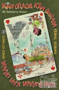 Kah Orada Kah Burada