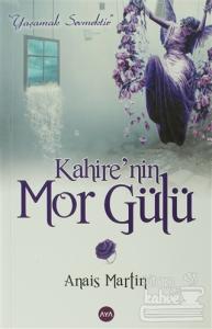 Kahire'nin Mor Gülü