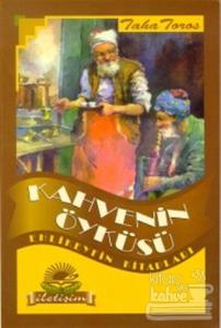 Kahvenin Öyküsü