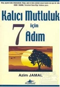 Kalıcı Mutluluk İçin 7 Adım