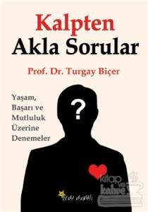 Kalpten Akla Sorular