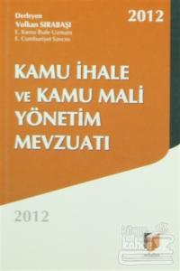 Kamu İhale ve Kamu Mali Yönetim Mevzuatı 2012
