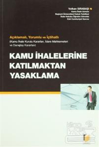 Kamu İhalelerine Katılmaktan Yasaklama