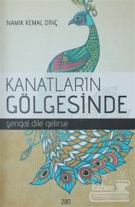 Kanatların Gölgesinde