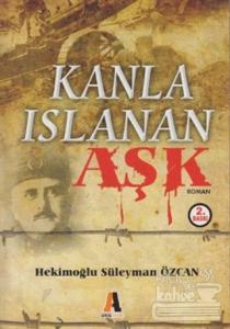 Kanla Islanan Aşk
