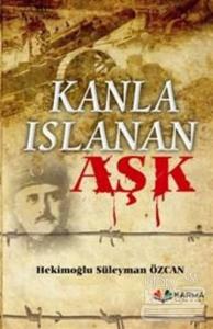 Kanla Islanan Aşk