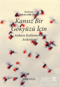 Kansız Bir Gökyüzü İçin