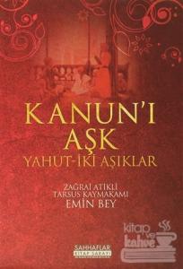 Kanun'i Aşk Yahut-İki Aşıklar
