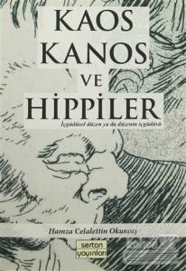 Kaos Kanos ve Hippiler