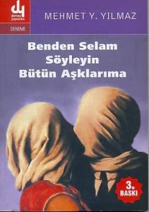 Benden Selam Söyleyin Bütün Aşklarıma