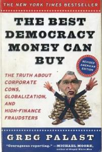 The Best Democracy Money Can Buy