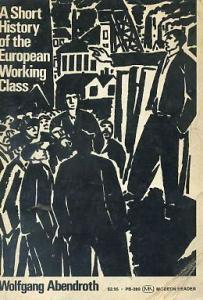 A Short History of the European Working Class