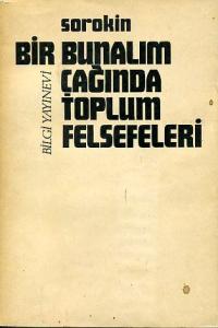 Bir Bunalım Çağında Toplum Felsefeleri