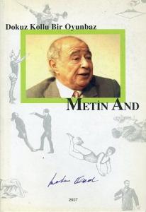 Metin And Dokuz Kollu Bir Oyunbaz