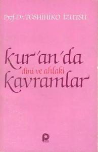 Kur'an'da Dini ve Ahlaki Kavramlar