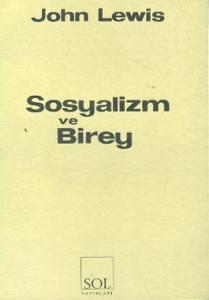 Sosyalizm ve Birey