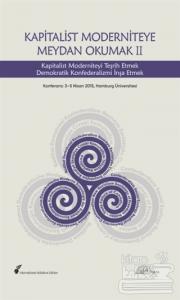 Kapitalist Moderniteye Meydan Okumak 2