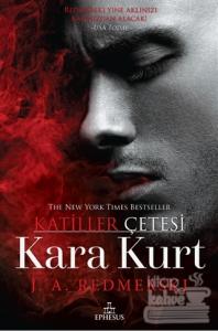 Kara Kurt - Katiller Çetesi (Ciltli)