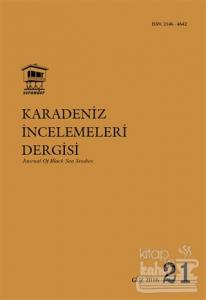 Karadeniz İncelemeleri Dergisi Sayı: 21 Güz 2016