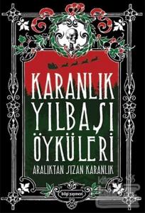 Karanlık Yılbaşı Öyküleri