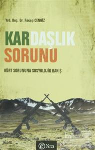 Kardaşlık Sorunu