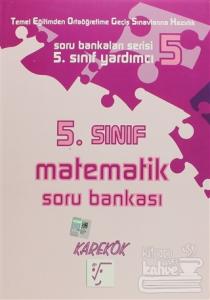 Karekök 5. Sınıf Matematik Soru Bankası