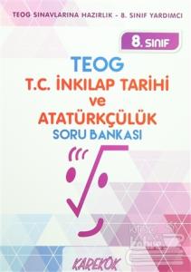 8. Sınıf TEOG T.C. İnkılap Tarihi ve Atatürkçülük Soru Bankası