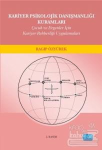 Kariyer Psikolojik Danışmanlığı Kuramları