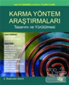 Karma Yöntem Araştırmaları Tasarımı ve Yürütülmesi