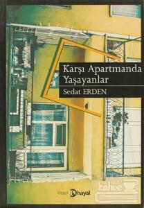 Karşı Apartmanda Yaşayanlar
