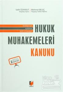 Karşılaştırmalı Açıklamalı Şerhli ve Gerekçeli Hukuk Muhakemeleri Kanunu