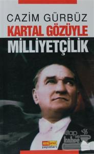 Kartal Gözüyle Milliyetçilik