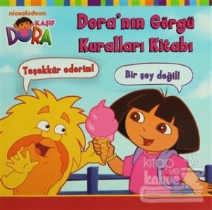 Kaşif Dora - Dora'nın Görgü Kuralları Kitabı