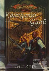 Kasırganın Günü Ejderha Mızrağı Yeniçağın Ejderhaları 2. Cilt