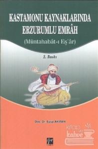 Kastamonu Kaynaklarında Erzurumlu Emrah