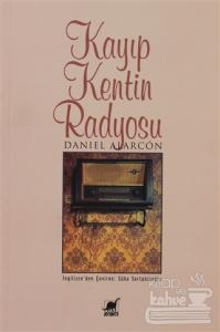 Kayıp Kentin Radyosu