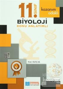 Kazanım Odaklı 11. Sınıf Biyoloji Konu Anlatımlı