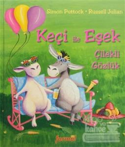 Keçi ile Eşek Çilekli Gözlük (Ciltli)