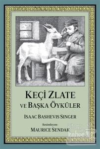 Keçi Zlate ve Başka Öyküler