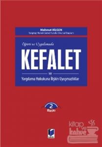 Kefalet ve Yargılama Hukukuna İlişkin Uyuşmazlıklar (Ciltli)