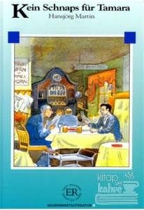 Kein Schnaps für Tamara